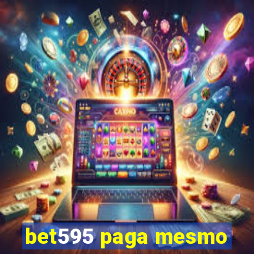 bet595 paga mesmo